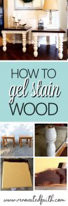 How To Gel Stain Wood - Why strip furniture pieces when you can easily use this process to give them a new look with little effort or mess! #gelstainwood #stainedfurniture #gel stain #renovatedfaith www.renovatedfaith.com