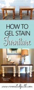 How To Gel Stain Wood - Why strip furniture pieces when you can easily use this process to give them a new look with little effort or mess! #gelstainwood #stainedfurniture #gel stain #renovatedfaith www.renovatedfaith.com