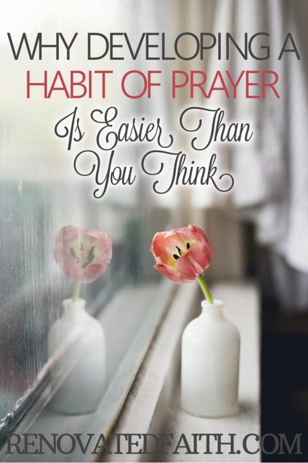 Why Developing a Habit of Prayer Is Easier Than You Think