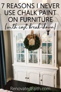 Why I Don't Use Chalk Paint - See why my process is faster, less-expensive and achieves a more durable finish than chalk paint! Why I Don't Use Chalk Paint - My Better Alternative. #chalkpaint #latexpaint #paintfurniture #chalkpaintingfurniture #renovatedfaith #howtopaintfurniture www.renovatedfaith.com