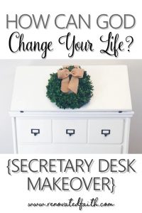 God does not want you to try harder. He wants you to trust Him deeper. Stop trying and start trusting. You will be amazed at the work He does through you. - How Can God Change Your Life? Secretary Reveal #transformation #makeover #secretarydesk #renovatedfaith