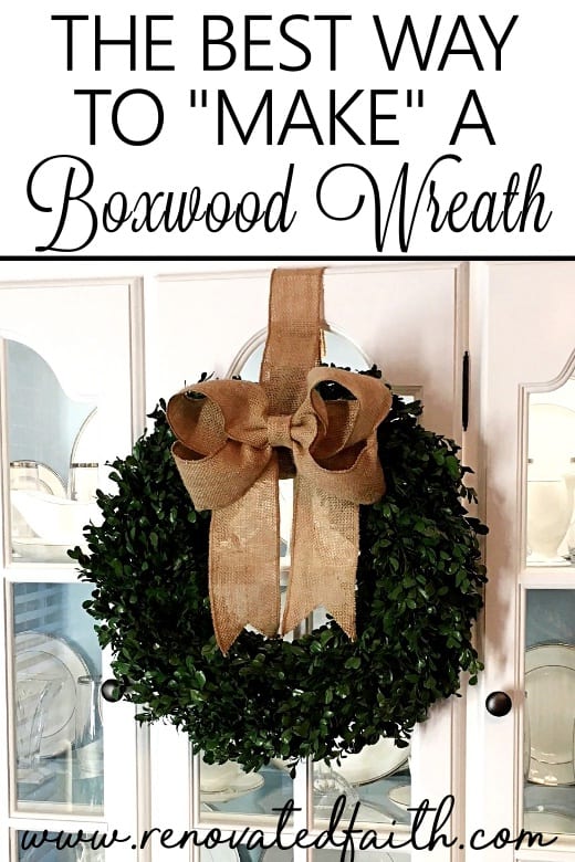 Should I DIY or buy?  Here are 5 tips to help you decide whether to buy or make your next home decor item, as well as the best way to "make" a boxwood wreath.  How to make an artificial boxwood wreath. DIY preserved boxwood wreath.  How to make a real a real boxwood wreath. #boxwoodwreath #preservedboxwood #boxwoodsprigs