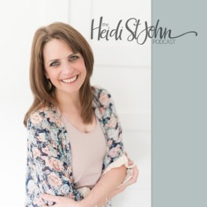 heidi st. John Christian podcast for women