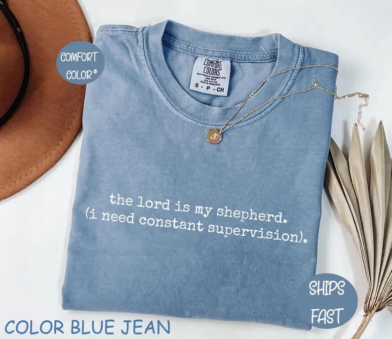 the lord is my shepherd tshirt for women