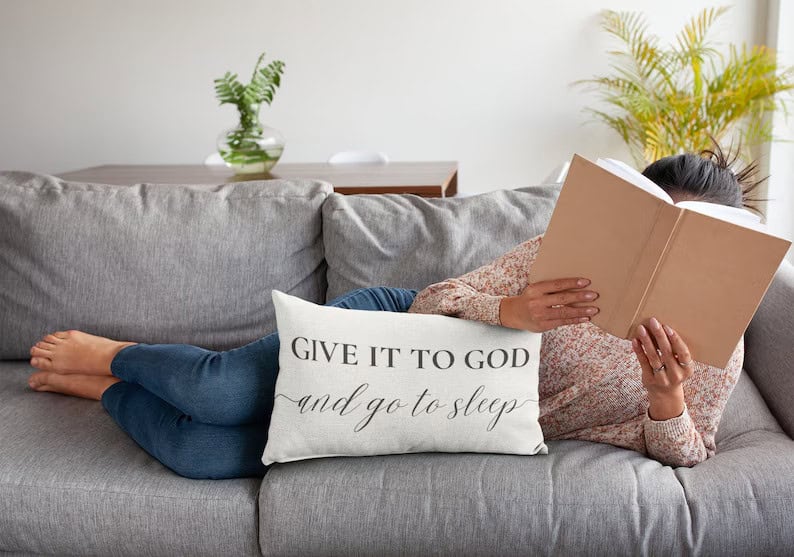give it to god and go to sleep pillow