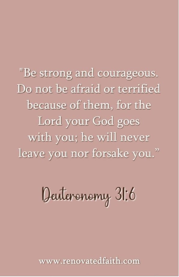 bible verse on trusting god in hard times Deuteronomy 31:6